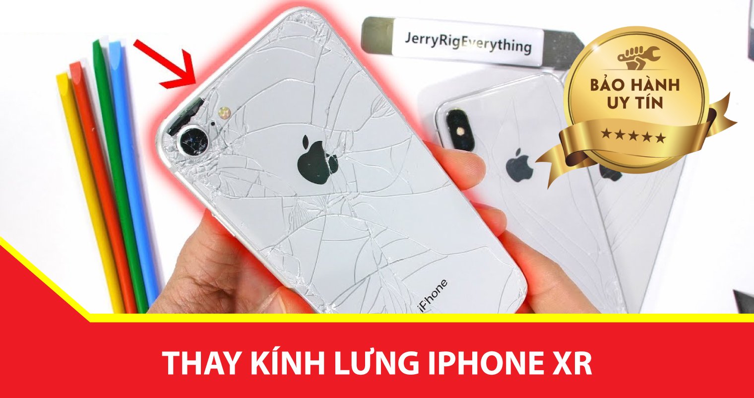 thay kinh lung iphone xr chinh hang Ha Noi