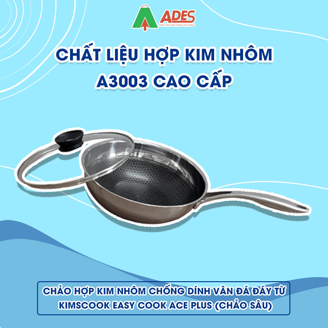 Chao sau KimsCook Easy Cook ACE Plus chat luong